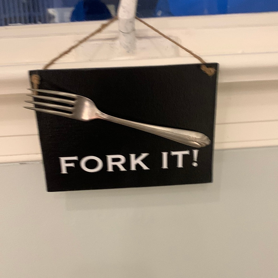 Fork It Sign (Small)